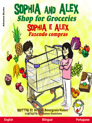 cover image of Sophia and Alex Shop for Groceries / Sophia e Alex Fazendo compras